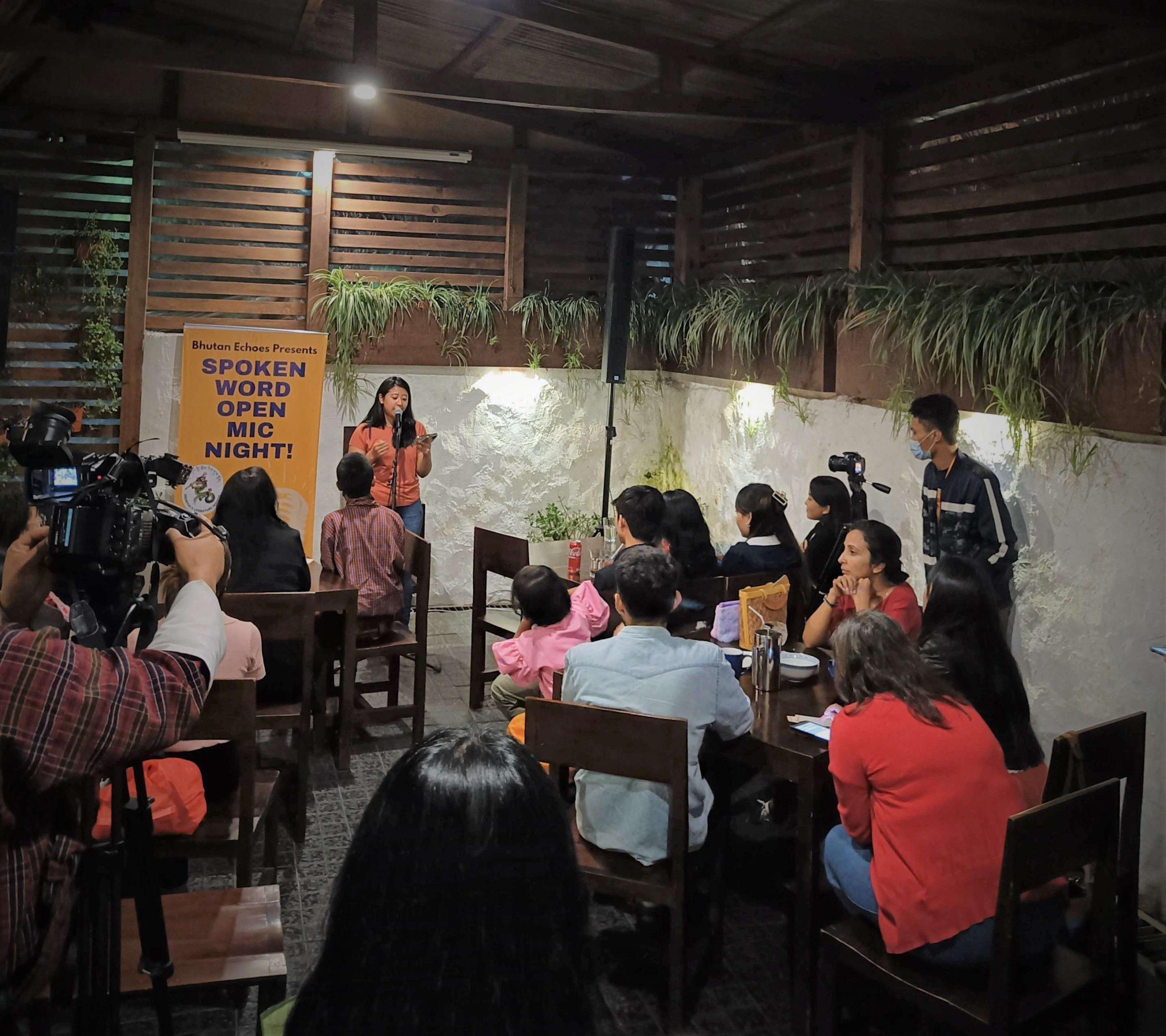 Second spoken word open mic night bhutan echoes bhutan echoes